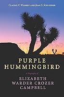 Algopix Similar Product 19 - Purple Hummingbird A Biography of