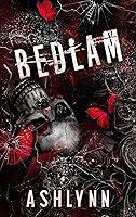 Algopix Similar Product 6 - Bedlam (Kings of Chaos & Mayhem Book 5)