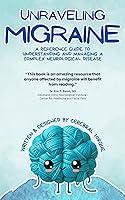 Algopix Similar Product 4 - Unraveling Migraine A Reference Guide