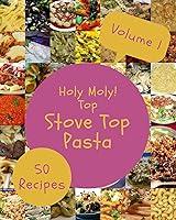 Algopix Similar Product 11 - Holy Moly Top 50 Stove Top Pasta