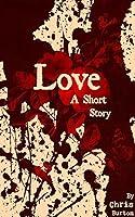 Algopix Similar Product 2 - Love: A Short Story (Tales of Turmoil)