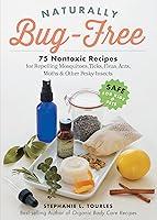 Algopix Similar Product 2 - Naturally BugFree 75 Nontoxic Recipes