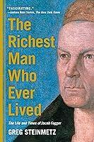 Algopix Similar Product 11 - The Richest Man Who Ever Lived The