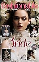 Algopix Similar Product 20 - Fashionable Magazine Bride  Fourth