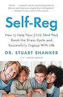 Algopix Similar Product 20 - SelfReg How to Help Your Child and