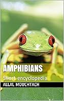 Algopix Similar Product 13 - Amphibians: Short encyclopedia