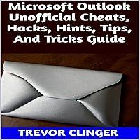 Algopix Similar Product 5 - Microsoft Outlook Unofficial Cheats