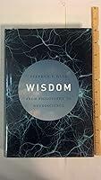 Algopix Similar Product 5 - Wisdom: From Philosophy to Neuroscience