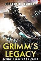 Algopix Similar Product 10 - Grimm's Legacy (Grimm's War Book 8)