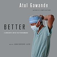 Algopix Similar Product 11 - Better: A Surgeon's Notes on Performance