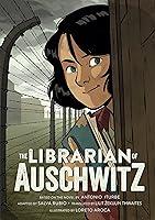 Algopix Similar Product 6 - The Librarian of Auschwitz The Graphic