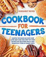 Algopix Similar Product 12 - Cookbook for Teenagers Master the