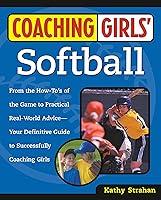 Algopix Similar Product 18 - Coaching Girls Softball From the