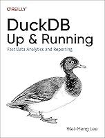 Algopix Similar Product 3 - DuckDB Up and Running Fast Data