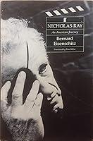 Algopix Similar Product 5 - Nicholas Ray: An American Journey