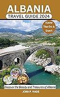 Algopix Similar Product 15 - Albania Travel Guide 2024 Europes