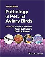 Algopix Similar Product 17 - Pathology of Pet and Aviary Birds