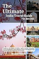 Algopix Similar Product 14 - The Ultimate India Travel Guide for