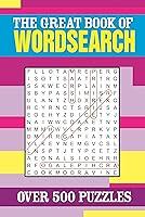 Algopix Similar Product 2 - The Great Book of Wordsearch Over 500