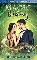 Algopix Similar Product 19 - Magic is Brewing Book 1 Destined