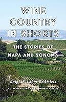 Algopix Similar Product 16 - Wine Country in Shorts The Stories of