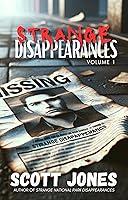 Algopix Similar Product 10 - Strange Disappearances