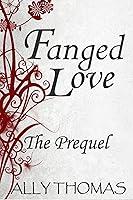 Algopix Similar Product 15 - Fanged Love: The Prequel