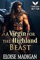 Algopix Similar Product 2 - A Virgin for the Highland Beast A