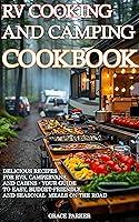 Algopix Similar Product 14 - RV Cooking and Camping Cookbook