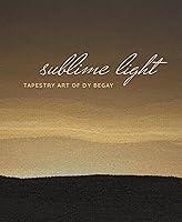 Algopix Similar Product 17 - Sublime Light: Tapestry Art of DY Begay