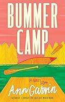 Algopix Similar Product 17 - Bummer Camp: A Novel