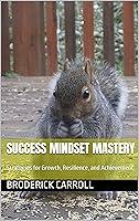 Algopix Similar Product 3 - SUCCESS MINDSET MASTERY Strategies for