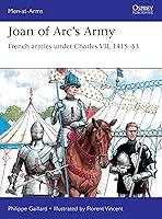 Algopix Similar Product 6 - Joan of Arcs Army French armies under