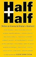 Algopix Similar Product 20 - Half and Half Writers on Growing Up