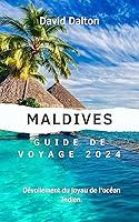 Algopix Similar Product 1 - Maldives Guide de voyage 2024