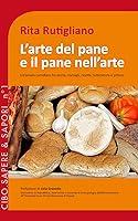 Algopix Similar Product 19 - Larte del pane e il pane nellarte