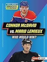 Algopix Similar Product 12 - Connor McDavid vs Mario Lemieux Who