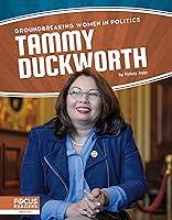 Algopix Similar Product 16 - Tammy Duckworth Groundbreaking Women