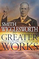 Algopix Similar Product 19 - Greater Works: Experiencing God's Power