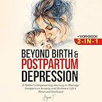 Algopix Similar Product 15 - Beyond Birth and Postpartum Depression