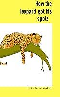 Algopix Similar Product 18 - How the leopard got his spots