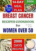 Algopix Similar Product 14 - Breast Cancer Recipes Cookbook for