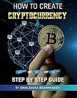 Algopix Similar Product 10 - How to Create Cryptocurrency