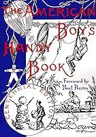 Algopix Similar Product 4 - The American Boys Handy Book What to