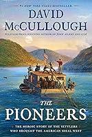 Algopix Similar Product 9 - The Pioneers The Heroic Story of the