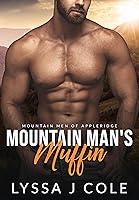 Algopix Similar Product 6 - The Mountain Mans Muffin An Age Gap