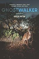 Algopix Similar Product 18 - Ghostwalker Tracking a Mountain Lions