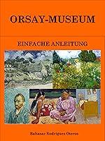 Algopix Similar Product 19 - ORSAYMUSEUM EINFACHE ANLEITUNG