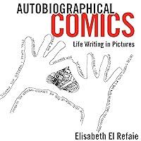 Algopix Similar Product 7 - Autobiographical Comics Life Writing
