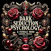 Algopix Similar Product 9 - Dark Seduction Psychology  Female Mind